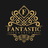 Fantastice